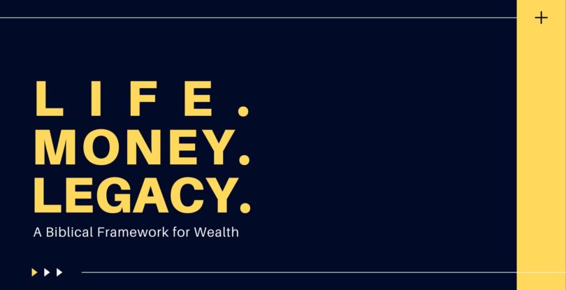 Life. Money. Legacy.